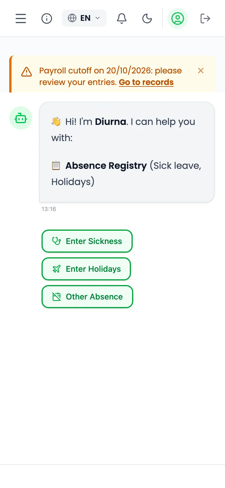 Report a sick day, holiday, overtime or other absence